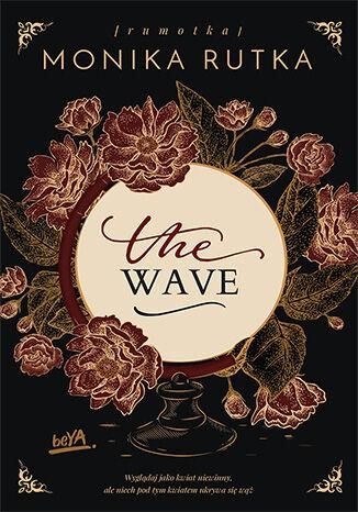 Przejdź do produktu THE WAVE, MONIKA RUTKA