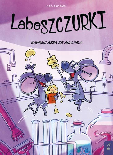 Przejdź do produktu LABOSZCZURKI. KAWAŁKI SERA ZE SKALPELA, VALLERAND
