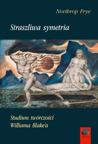 Przejdź do produktu STRASZLIWA SYMETRIA. STUDIUM TWÓRCZOŚCI...