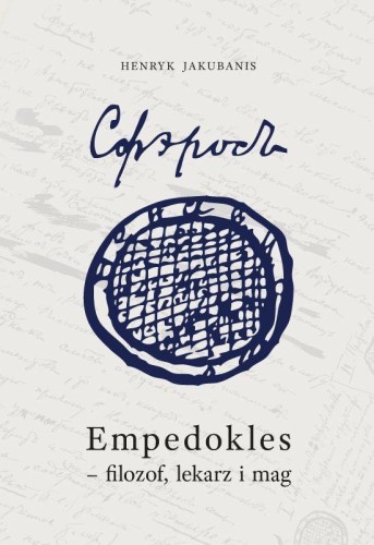 Przejdź do produktu EMPEDOKLES - FILOZOF, LEKARZ I MAG. PRZYCZYNEK...