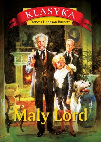 Przejdź do produktu MAŁY LORD WYD. 2, FRANCES HODGSON BURNETT