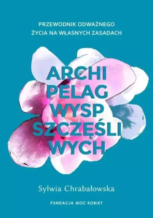 Archipelag wysp szczęśliwych. Przewodnik...