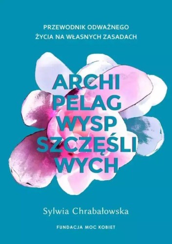 Przejdź do produktu ARCHIPELAG WYSP SZCZĘŚLIWYCH. PRZEWODNIK...