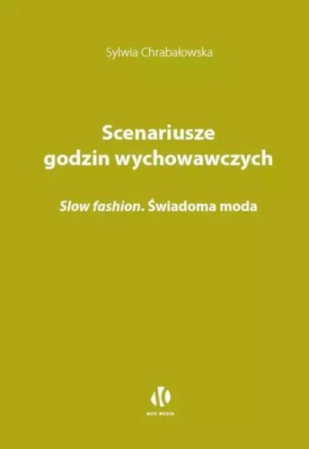 Przejdź do produktu SCENARIUSZE GODZIN WYCHOWAWCZYCH. SLOW...
