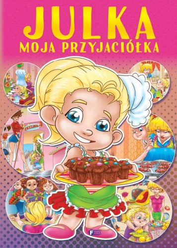 Przejdź do produktu JULKA MOJA PRZYJACIÓŁKA, OPRACOWANIE ZBIOROWE