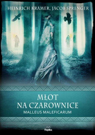 Młot na czarownice. Malleus Maleficarum....