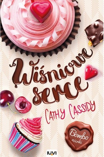 Przejdź do produktu WIŚNIOWE SERCE. BOMBONIERKI. TOM 1, CATHY CASSIDY