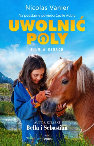 Przejdź do produktu UWOLNIĆ POLY, NICOLAS VANIER