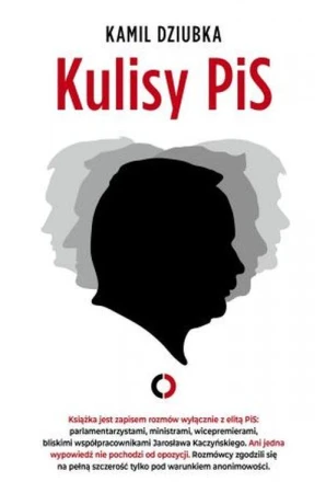 Kulisy PiS, Kamil Dziubka
