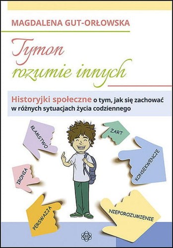 Przejdź do produktu TYMON ROZUMIE INNYCH HISTORYJKI SPOŁECZNE O...