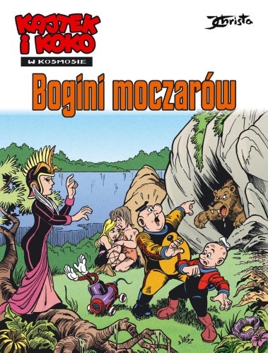 Przejdź do produktu BOGINI MOCZARÓW. KAJTEK I KOKO W KOSMOSIE. TOM 7