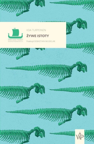 Przejdź do produktu ŻYWE ISTOTY, IIDA TURPEINEN
