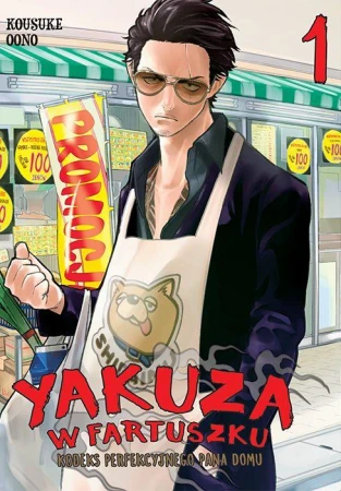 Yakuza w fartuszku. Kodeks perfekcyjnego pana...
