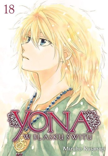 Przejdź do produktu YONA W BLASKU ŚWITU. TOM 18, MIZUHO KUSANAGI