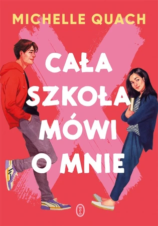Cała szkoła mówi o mnie, Michelle Quach