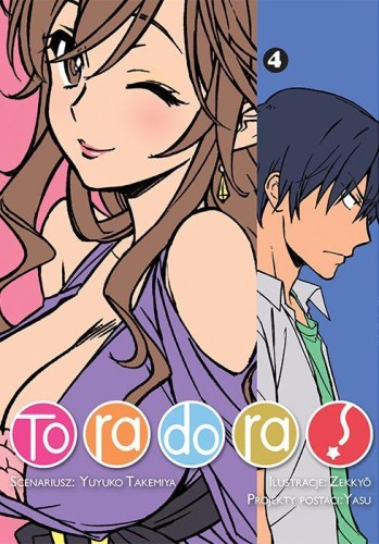 Przejdź do produktu TORADORA. TOM 4, YUYUKO TAKEMIYA,ZEKKYO