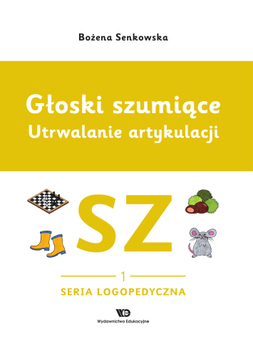 Przejdź do produktu GŁOSKI SZUMIĄCE. UTRWALANIE ARTYKULACJI ZESZYT...