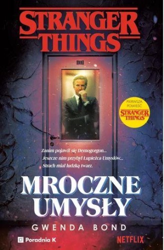 Przejdź do produktu MROCZNE UMYSŁY. STRANGER THINGS WYD. 2
