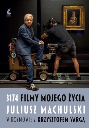 3174 filmy mojego życia. Juliusz Machulski w...