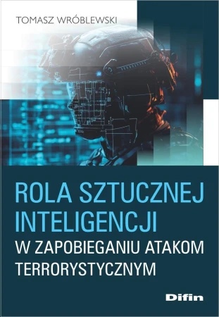 Rola sztucznej inteligencji w zapobieganiu...