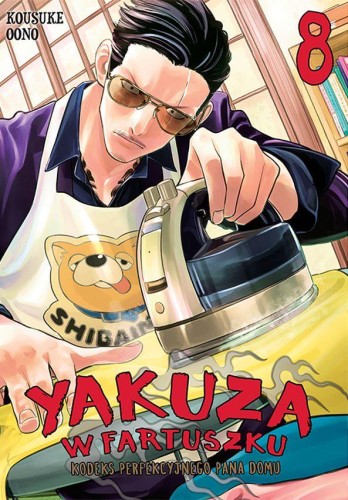 Przejdź do produktu YAKUZA W FARTUSZKU. KODEKS PERFEKCYJNEGO PANA...