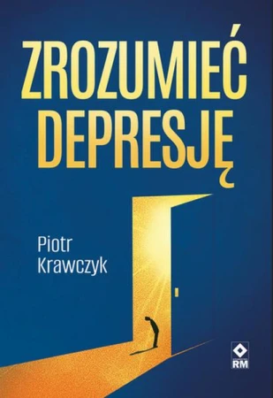 Zrozumieć depresję, Piotr Krawczyk