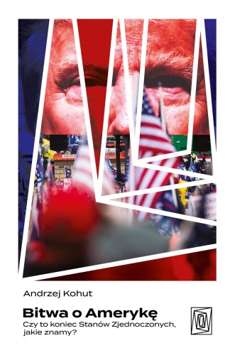 Przejdź do produktu BITWA O AMERYKĘ. CZY TO KONIEC STANÓW...