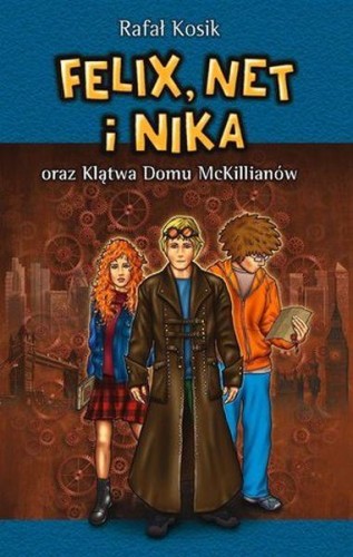 Przejdź do produktu FELIX, NET I NIKA ORAZ KLĄTWA DOMU MCKILLIANÓW