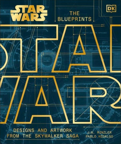 Przejdź do produktu STAR WARS. THE BLUEPRINTS