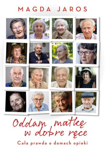 Przejdź do produktu ODDAM MATKĘ W DOBRE RĘCE, MAGDA JAROS