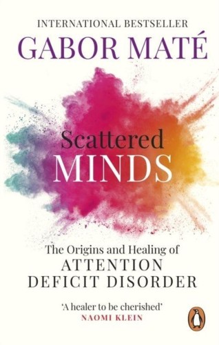 Przejdź do produktu SCATTERED MINDS, GABOR MATÉ