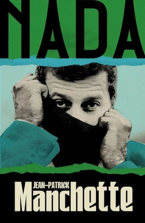 Nada, Jean-Patrick Manchette