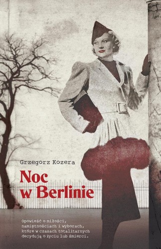 Przejdź do produktu NOC W BERLINIE. TRYLOGIA NIEMIECKA. TOM 3