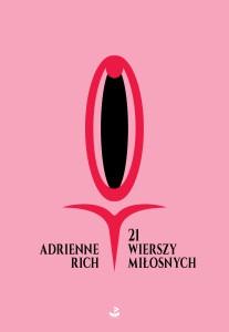21 wierszy miłosnych wyd. 2023, Adrienne Rich