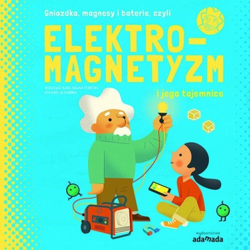 Przejdź do produktu ELEKTROMAGNETYZM I JEGO TAJEMNICE