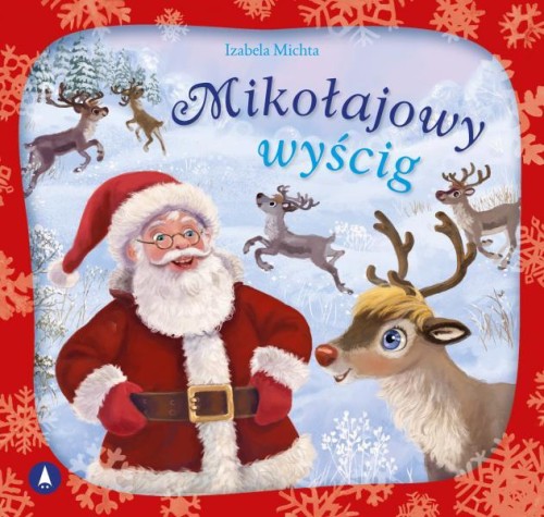 Przejdź do produktu MIKOŁAJOWY WYŚCIG, IZABELA MICHTA