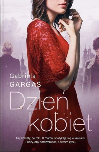 Przejdź do produktu DZIEŃ KOBIET WYD. KIESZONKOWE, GABRIELA GARGAŚ