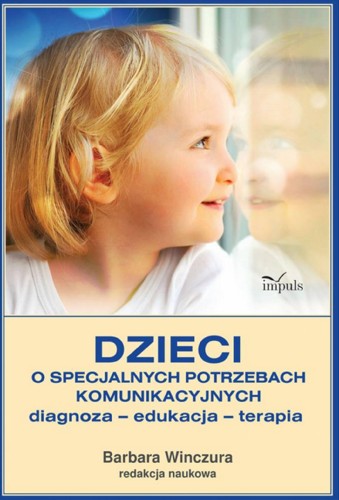 Przejdź do produktu DZIECI O SPECJALNYCH POTRZEBACH...