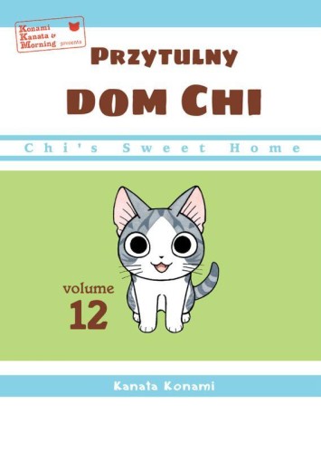 Przejdź do produktu CHI’S SWEET HOME. PRZYTULNY DOM CHI. TOM 12