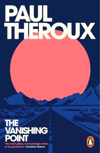 Przejdź do produktu THE VANISHING POINT, PAUL THEROUX