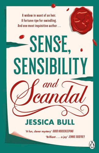 Przejdź do produktu SENSE, SENSIBILITY AND SCANDAL, JESSICA BULL