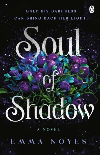 Przejdź do produktu SOUL OF SHADOW, EMMA NOYES