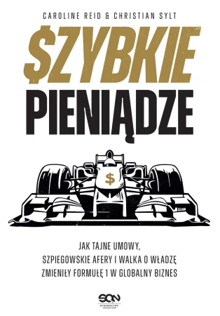 Szybkie pieniądze. Jak tajne umowy,...