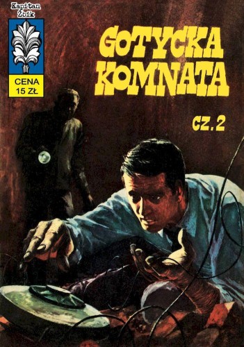 Przejdź do produktu GOTYCKA KOMNATA. KAPITAN ŻBIK. TOM 22 WYD. 2