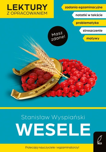 Przejdź do produktu WESELE. LEKTURY Z OPRACOWANIEM