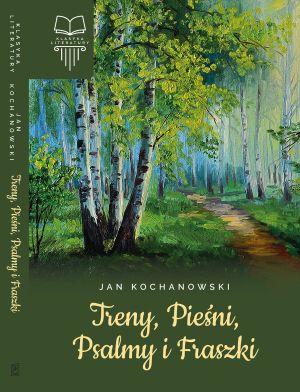 Przejdź do produktu TRENY PIEŚNI PSALMY I FRASZKI, JAN KOCHANOWSKI