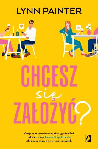 Przejdź do produktu CHCESZ SIĘ ZAŁOŻYĆ?, LYNN PAINTER