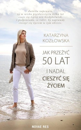 Przejdź do produktu JAK PRZEŻYĆ 50 LAT I NADAL CIESZYĆ SIĘ ŻYCIEM