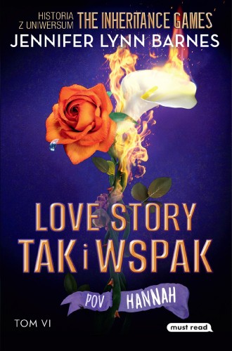 Przejdź do produktu LOVE STORY TAK I WSPAK. THE INHERITANCE GAMES....