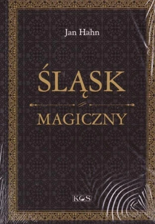 Śląsk magiczny, Jan Hahn